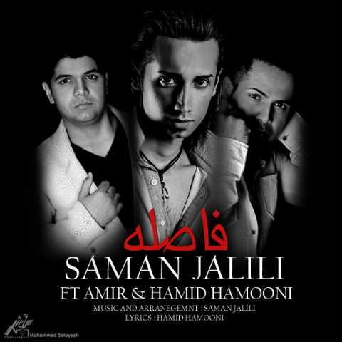 Saman Jalili Ft Amir & Hamid Hamooni Faseleh